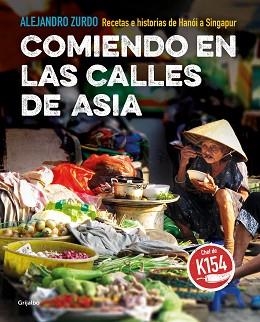 COMIENDO EN LAS CALLES DE ASIA | 9788417752200 | ZURDO, ALEJANDRO | Llibreria Aqualata | Comprar llibres en català i castellà online | Comprar llibres Igualada