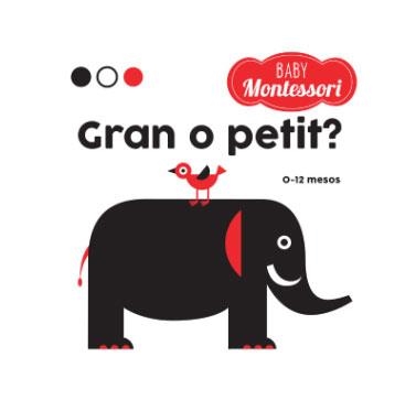 BABY MONTESSORI GRAN O PETIT? (VVKIDS) | 9788468221779 | Llibreria Aqualata | Comprar llibres en català i castellà online | Comprar llibres Igualada