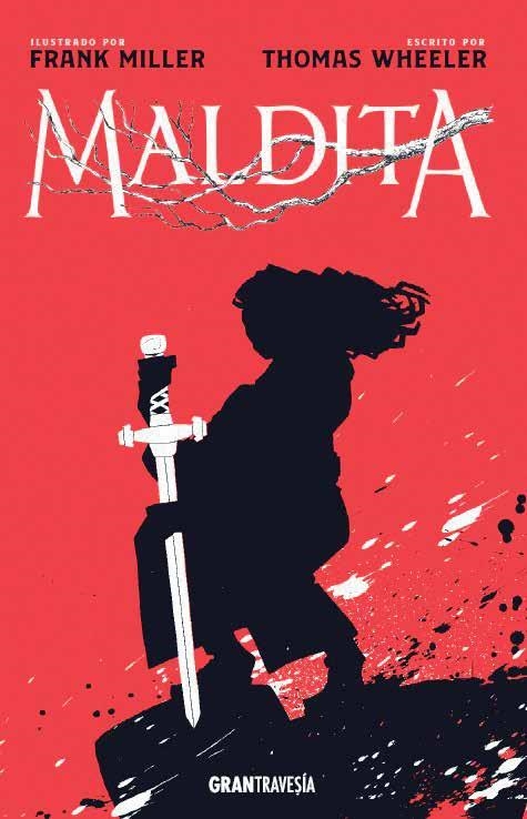 MALDITA | 9788412030457 | MILLER, FRANK/WHEELER, THOMAS | Llibreria Aqualata | Comprar libros en catalán y castellano online | Comprar libros Igualada