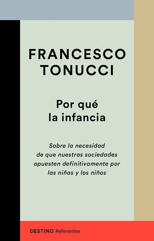 POR QUÉ LA INFANCIA | 9788423356447 | TONUCCI, FRANCESCO | Llibreria Aqualata | Comprar llibres en català i castellà online | Comprar llibres Igualada