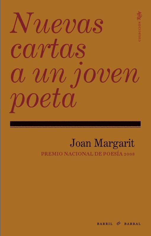 NUEVAS CARTAS A UN JOVEN POETA | 9788493713607 | MARGARIT, JOAN | Llibreria Aqualata | Comprar llibres en català i castellà online | Comprar llibres Igualada