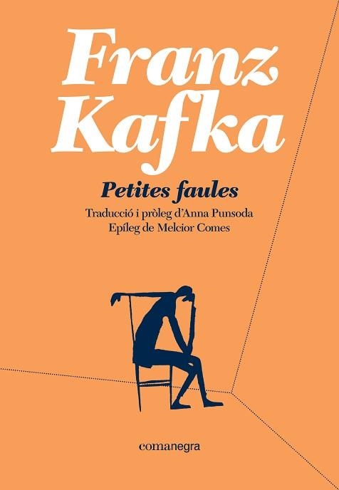 PETITES FAULES | 9788418022135 | KAFKA, FRANZ | Llibreria Aqualata | Comprar llibres en català i castellà online | Comprar llibres Igualada