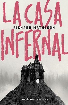 CASA INFERNAL, LA | 9788445006818 | MATHESON, RICHARD | Llibreria Aqualata | Comprar libros en catalán y castellano online | Comprar libros Igualada