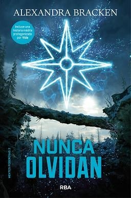 MENTES PODEROSAS 2. NUNCA OLVIDAN. | 9788427214194 | BRACKEN ALEXANDRA | Llibreria Aqualata | Comprar llibres en català i castellà online | Comprar llibres Igualada