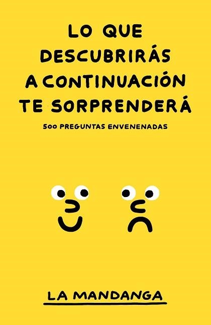 LO QUE DESCUBRIRÁS A CONTINUACIÓN TE SORPRENDERÁ | 9788499987743 | LA MANDANGA | Llibreria Aqualata | Comprar llibres en català i castellà online | Comprar llibres Igualada