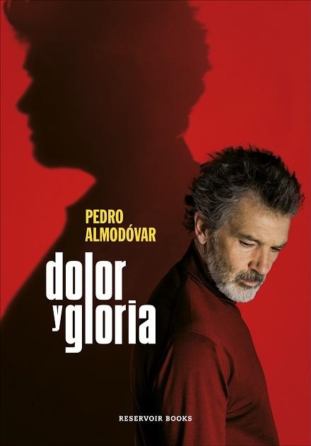 DOLOR Y GLORIA | 9788417910303 | ALMODÓVAR, PEDRO | Llibreria Aqualata | Comprar llibres en català i castellà online | Comprar llibres Igualada