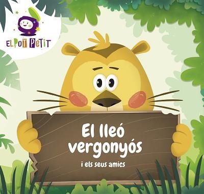 LLEÓ VERGONYÓS I ELS SEUS AMICS, EL | 9788417922221 | EL POT PETIT | Llibreria Aqualata | Comprar llibres en català i castellà online | Comprar llibres Igualada