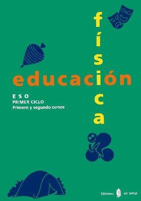 EDUCACION FISICA PRIMER CICLO ESO | 9788476281734 | Llibreria Aqualata | Comprar llibres en català i castellà online | Comprar llibres Igualada