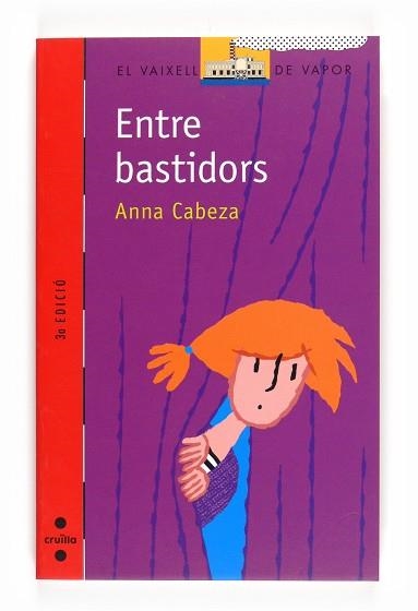 ENTRE BASTIDORS (V.V.VERMELL 123) | 9788466106986 | CABEZA, ANNA | Llibreria Aqualata | Comprar libros en catalán y castellano online | Comprar libros Igualada