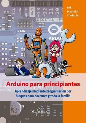 ARDUINO PARA PRINCIPIANTES | 9788426727244 | SCHERNICH, ERIK | Llibreria Aqualata | Comprar llibres en català i castellà online | Comprar llibres Igualada