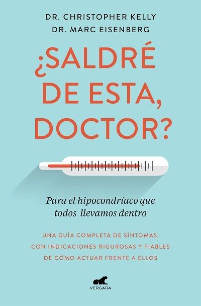 SALDRÉ DE ESTA, DOCTOR? | 9788417664633 | KELLY, CHRISTOPHER / EISENBERG, MARC | Llibreria Aqualata | Comprar llibres en català i castellà online | Comprar llibres Igualada