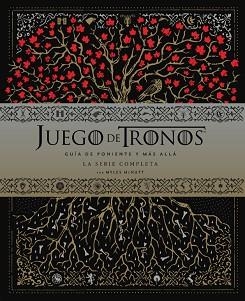 JUEGO DE TRONOS: GUÍA DE PONIENTE Y EL RESTO DEL MUNDO. LA SERIE COMPLETA | 9788467931952 | MCNUTT, MYLES | Llibreria Aqualata | Comprar llibres en català i castellà online | Comprar llibres Igualada