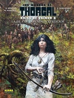 KRISS DE VALNOR 6. LA ISLA DE LOS NIÑOS PERDIDOS | 9788467939866 | DORISON / MARIOLLE / SURZEHNKO | Llibreria Aqualata | Comprar llibres en català i castellà online | Comprar llibres Igualada