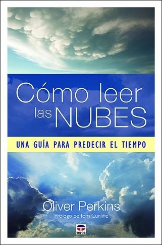 CÓMO LEER LAS NUBES | 9788416676859 | PERKINS, OLIVER | Llibreria Aqualata | Comprar llibres en català i castellà online | Comprar llibres Igualada