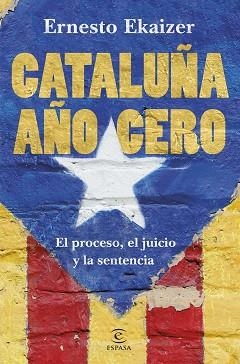 CATALUÑA AÑO CERO | 9788467055474 | EKAIZER, ERNESTO | Llibreria Aqualata | Comprar llibres en català i castellà online | Comprar llibres Igualada