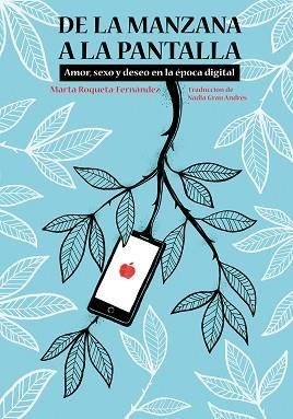 DE LA MANZANA A LA PANTALLA | 9788497438803 | ROQUETA-FERNÀNDEZ, MARTA | Llibreria Aqualata | Comprar libros en catalán y castellano online | Comprar libros Igualada