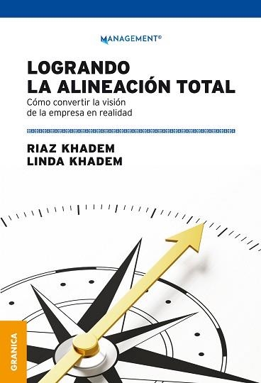 LOGRANDO LA ALINEACION TOTAL | 9789506419820 | KHADEM, RIAZ / KHADEM, LINDA | Llibreria Aqualata | Comprar llibres en català i castellà online | Comprar llibres Igualada