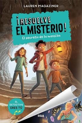 RESUELVE EL MISTERIO 1. EL SECRETO DE LA MANSION | 9788427214637 | MAGAZINER LAUREN | Llibreria Aqualata | Comprar llibres en català i castellà online | Comprar llibres Igualada