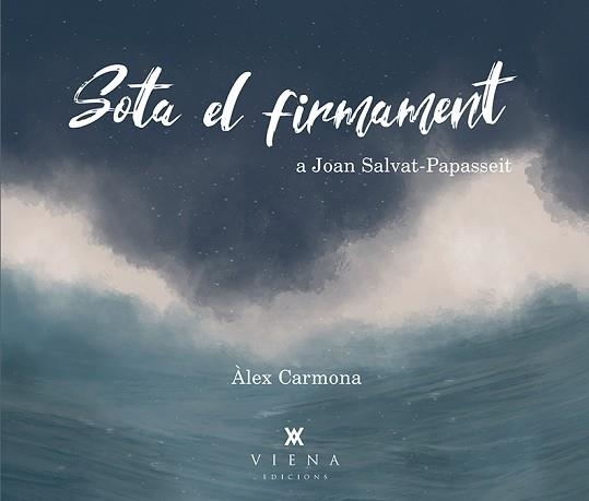 SOTA EL FIRMAMENT | 9788417998172 | CARMONA MARTÍNEZ, ÀLEX | Llibreria Aqualata | Comprar llibres en català i castellà online | Comprar llibres Igualada