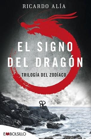 SIGNO DEL DRAGÓN, EL | 9788416087501 | ALÍA, RICARDO | Llibreria Aqualata | Comprar llibres en català i castellà online | Comprar llibres Igualada