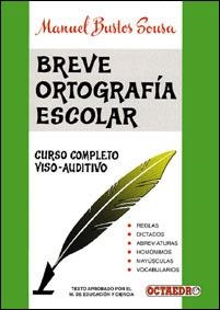 BREVE ORTOGRAFIA ESCOLAR | 9788480630993 | BUSTOS, MANUEL | Llibreria Aqualata | Comprar llibres en català i castellà online | Comprar llibres Igualada