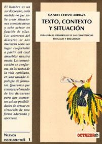 TEXTO,CONTEXTO Y SITUACION | 9788480630580 | CEREZO ARRIABA, MANUEL | Llibreria Aqualata | Comprar llibres en català i castellà online | Comprar llibres Igualada