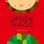 UPSIDE DOWN | 9781935242338 | CANIZALES | Llibreria Aqualata | Comprar libros en catalán y castellano online | Comprar libros Igualada