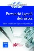 PREVENCIO I GESTIO DELS RISCOS | 9788417942274 | ACCID | Llibreria Aqualata | Comprar llibres en català i castellà online | Comprar llibres Igualada