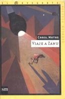 VIAJE A ZANU (EL NAVEGANTE C. FICCION 3) | 9788434862760 | MATAS, CAROL | Llibreria Aqualata | Comprar llibres en català i castellà online | Comprar llibres Igualada