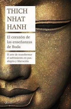 CORAZÓN DE LAS ENSEÑANZAS DE BUDA, EL | 9788408180968 | HANH, THICH NHAT | Llibreria Aqualata | Comprar llibres en català i castellà online | Comprar llibres Igualada