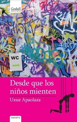 DESDE QUE LOS NIÑOS MIENTEN | 9788412068450 | APAOLAZA LARREA, UXUE | Llibreria Aqualata | Comprar llibres en català i castellà online | Comprar llibres Igualada