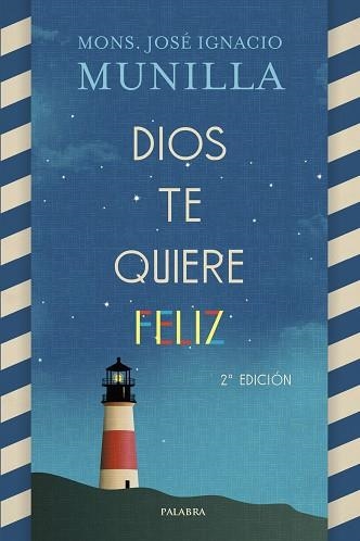 DIOS TE QUIERE FELIZ | 9788490617878 | MUNILLA, MONS. JOSÉ IGNACIO | Llibreria Aqualata | Comprar llibres en català i castellà online | Comprar llibres Igualada