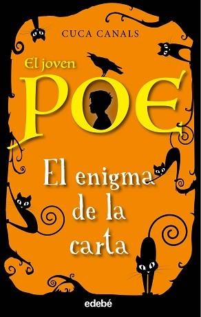 JOVEN POE 4, EL. EL ENIGMA DE LA CARTA | 9788468334547 | CANALS, CUCA | Llibreria Aqualata | Comprar llibres en català i castellà online | Comprar llibres Igualada