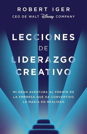 LECCIONES DE LIDERAZGO CREATIVO | 9788416883578 | IGER, ROBERT A. | Llibreria Aqualata | Comprar llibres en català i castellà online | Comprar llibres Igualada