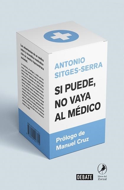 SI PUEDE NO VAYA AL MÉDICO | 9788418006005 | SITGES-SERRA, ANTONIO | Llibreria Aqualata | Comprar llibres en català i castellà online | Comprar llibres Igualada