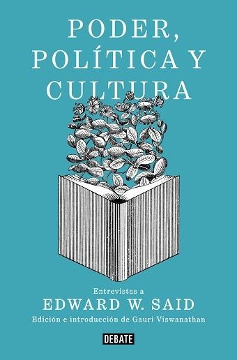 PODER, POLÍTICA Y CULTURA | 9788499929781 | SAID, EDWARD W. | Llibreria Aqualata | Comprar llibres en català i castellà online | Comprar llibres Igualada