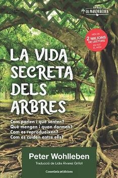 VIDA SECRETA DELS ARBRES, LA | 9788490348901 | WOHLLEBEN, PETER | Llibreria Aqualata | Comprar llibres en català i castellà online | Comprar llibres Igualada