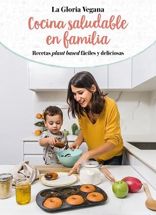 COCINA SALUDABLE EN FAMILIA | 9788417736651 | CARRIÓN MOÑIZ, GLORIA | Llibreria Aqualata | Comprar llibres en català i castellà online | Comprar llibres Igualada