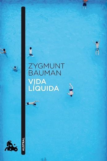 VIDA LÍQUIDA | 9788408040958 | BAUMAN, ZYGMUNT | Llibreria Aqualata | Comprar llibres en català i castellà online | Comprar llibres Igualada