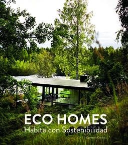 ECO HOMES. HABITA CON SOSTENIBILIDAD | 9788417557126 | CARDELÚS, CAYETANO | Llibreria Aqualata | Comprar llibres en català i castellà online | Comprar llibres Igualada