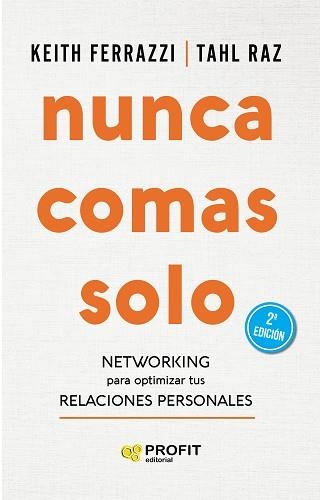 NUNCA COMAS SOLO | 9788417942359 | FERRAZZI, KEITH / RAZ, TAHL | Llibreria Aqualata | Comprar llibres en català i castellà online | Comprar llibres Igualada