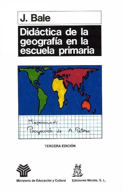 DIDACTICA DE LA GEOGRAFIA EN LA ESCUELA PRIMARIA | 9788471123367 | BALE, J | Llibreria Aqualata | Comprar llibres en català i castellà online | Comprar llibres Igualada