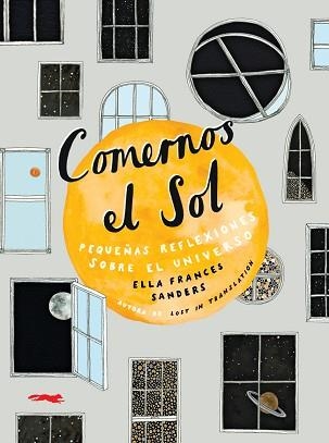 COMERNOS EL SOL | 9788494990182 | SANDERS, ELLA FRANCES | Llibreria Aqualata | Comprar llibres en català i castellà online | Comprar llibres Igualada