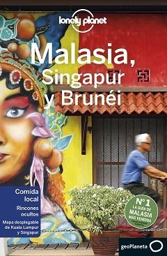 MALASIA, SINGAPUR Y BRUNÉI 4 | 9788408214502 | ATKINSON, BRETT/RICHMOND, SIMON/BROWN, LINDSAY/BUSH, AUSTIN/HARPER, DAMIAN/ISALSKA, ANITA/KAMINSKI, | Llibreria Aqualata | Comprar llibres en català i castellà online | Comprar llibres Igualada