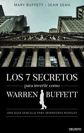 7 SECRETOS PARA INVERTIR COMO WARREN BUFFETT, LOS | 9788423431168 | MARY BUFFETT AND SEAN SEAH | Llibreria Aqualata | Comprar llibres en català i castellà online | Comprar llibres Igualada