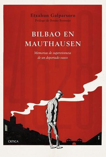 BILBAO EN MAUTHAUSEN | 9788491991786 | GALPARSORO, ETXAHUN | Llibreria Aqualata | Comprar llibres en català i castellà online | Comprar llibres Igualada