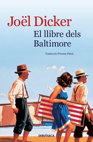 LLIBRE DELS BALTIMORE, EL | 9788418132322 | DICKER, JOËL | Llibreria Aqualata | Comprar llibres en català i castellà online | Comprar llibres Igualada