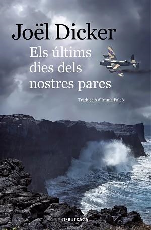 ÚLTIMS DIES DELS NOSTRES PARES, ELS | 9788418132339 | DICKER, JOËL | Llibreria Aqualata | Comprar llibres en català i castellà online | Comprar llibres Igualada