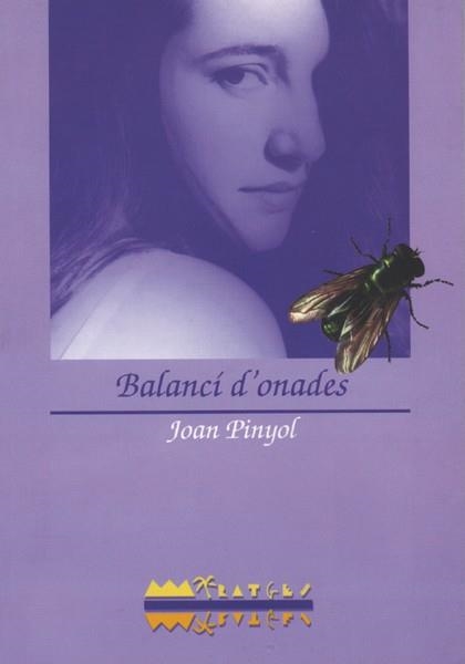 BALANCI D'ONADES | 9788486390761 | PINYOL, JOAN | Llibreria Aqualata | Comprar llibres en català i castellà online | Comprar llibres Igualada