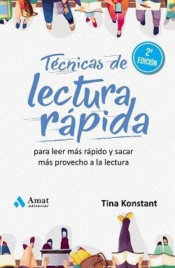 TÉCNICAS DE LECTURA RÁPIDA | 9788418114007 | KONSTANT, TINA | Llibreria Aqualata | Comprar llibres en català i castellà online | Comprar llibres Igualada